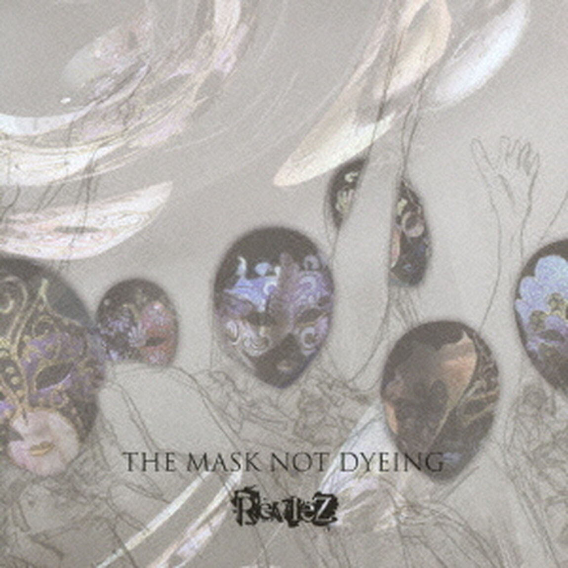 THE　MASK　NOT　DYEING（ＣＤ）
