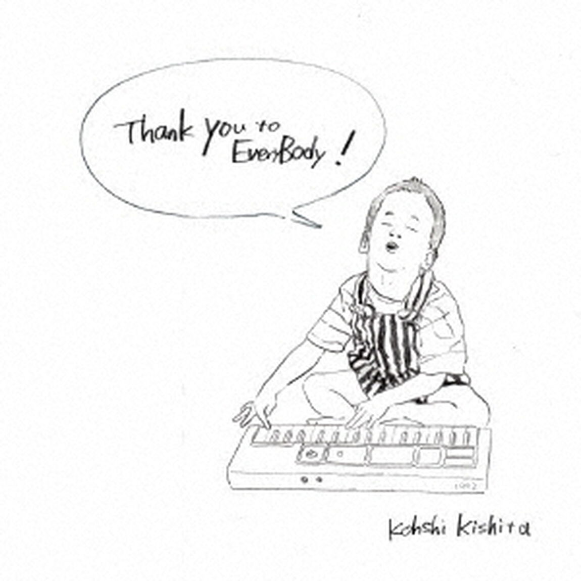 Thank　You　to　Everybody！（ＣＤ）