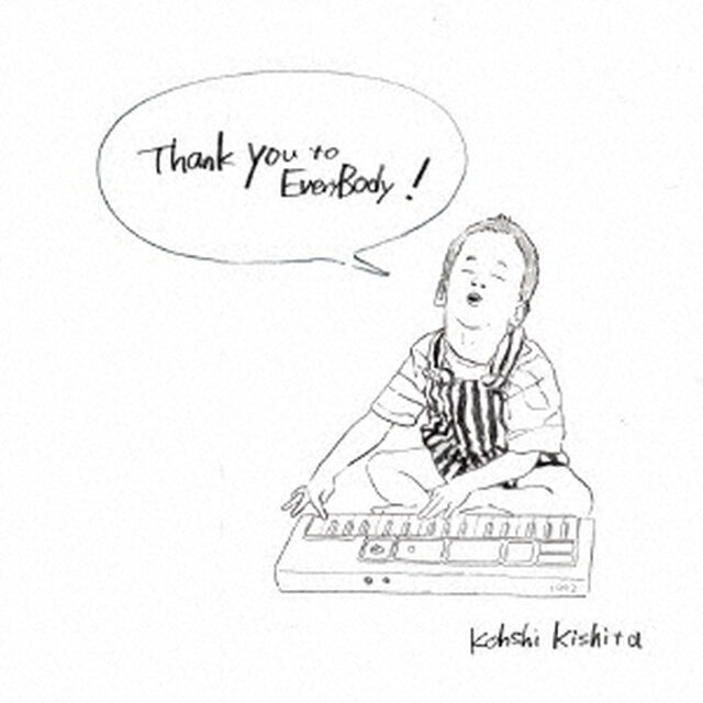 Thank　You　to　Everybody！（ＣＤ）