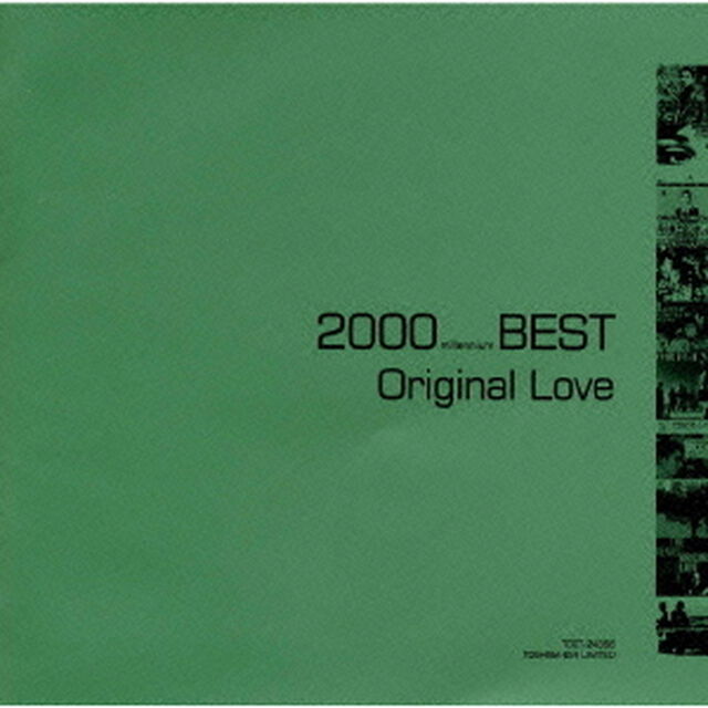 オリジナル・ラヴ　2000（ミレニアム）BEST（ＣＤ）