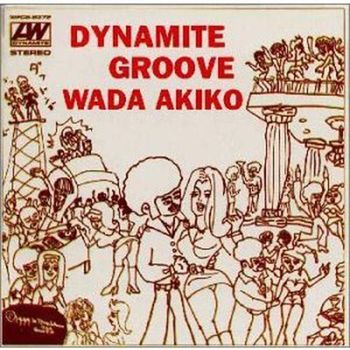 DYNAMITE　GROOVE　WADA　AKIKO（ＣＤ）