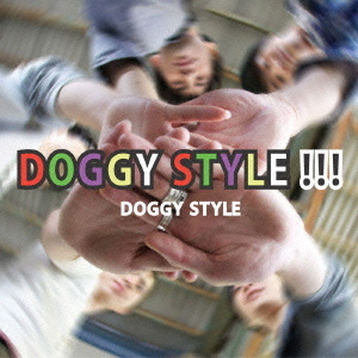 DOGGY　STYLE！！！（ＣＤ）