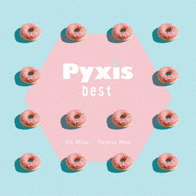 Pyxis　best（ＣＤ）