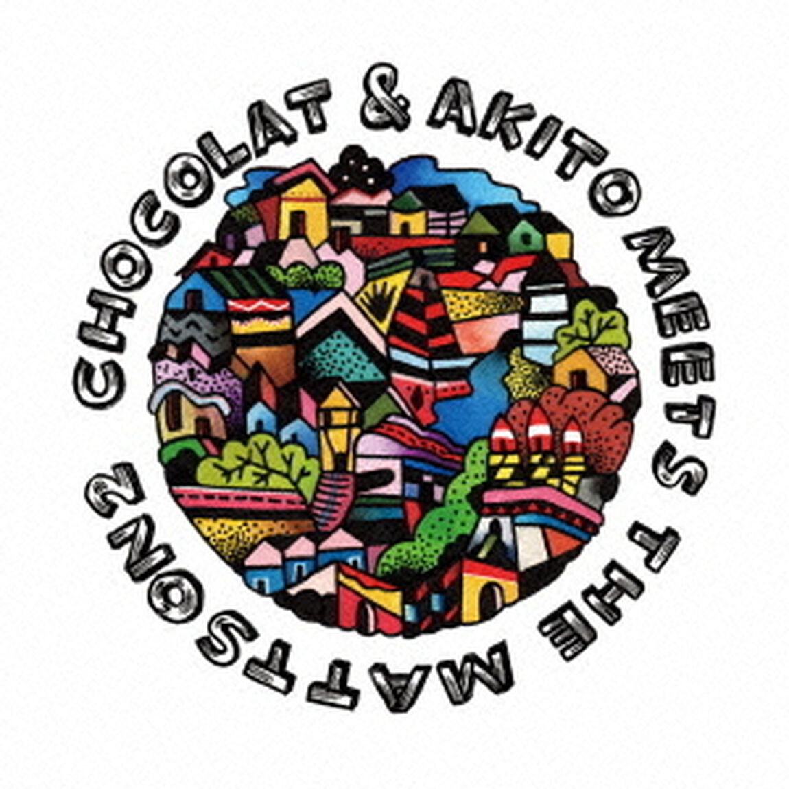 Chocolat　＆　Akito　meets　The　Mattson　2（ＣＤ）