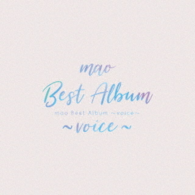 mao　Best　Album　〜voice〜（ＣＤ）
