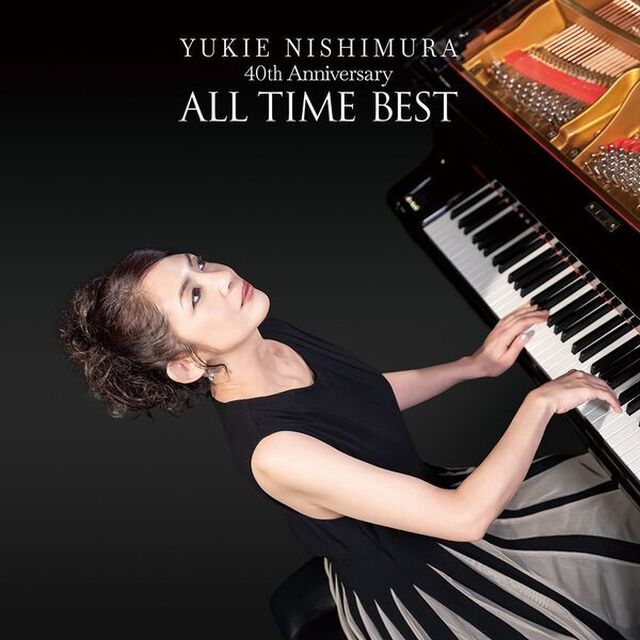 西村由紀江／40th Anniversary ~ALL TIME BEST（3CD）（ＣＤ）