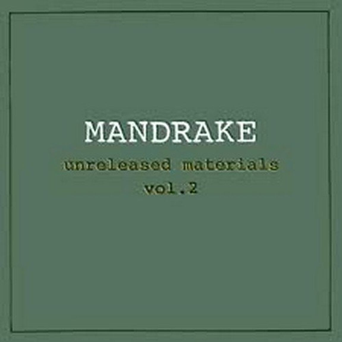 アンリリースト・マテリアルズ　VOL．2（ＣＤ）