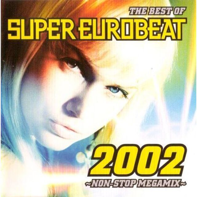 THE BEST OF SUPER EUROBEAT 2002（ＣＤ）