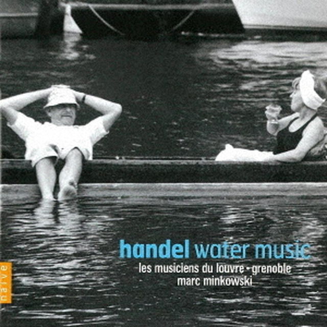 ヘンデル：水上の音楽（全曲）　歌劇≪ロドリーゴ≫－序曲（ＣＤ）