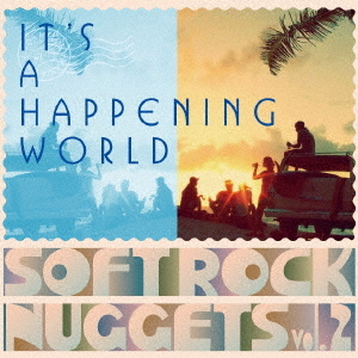 イッツ・ア・ハプニング・ワールド〜ソフト・ロック・ナゲッツ VOL.2（ＣＤ）