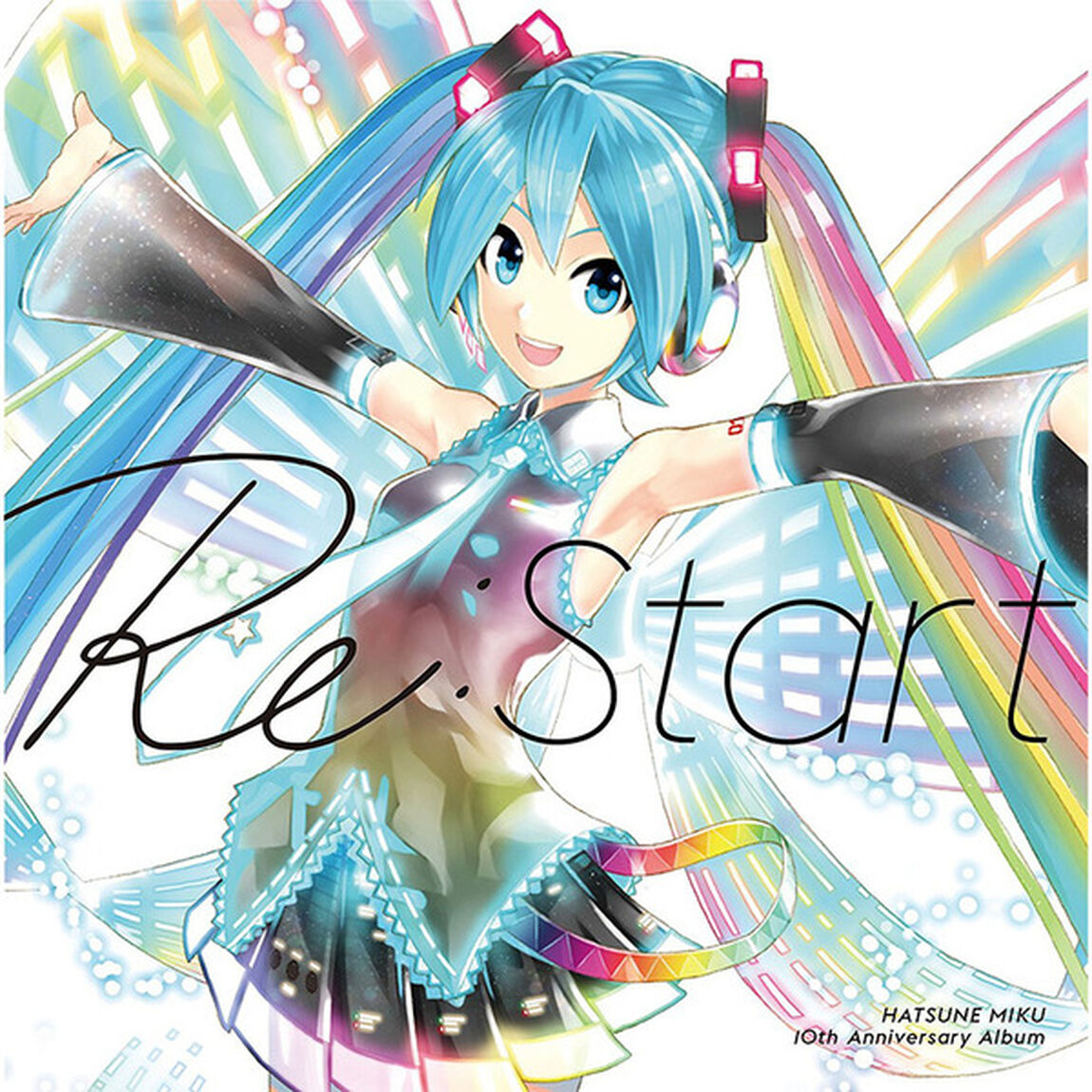 HATSUNE　MIKU　10th　Anniversary　Album「Re：Start」（ＣＤ）