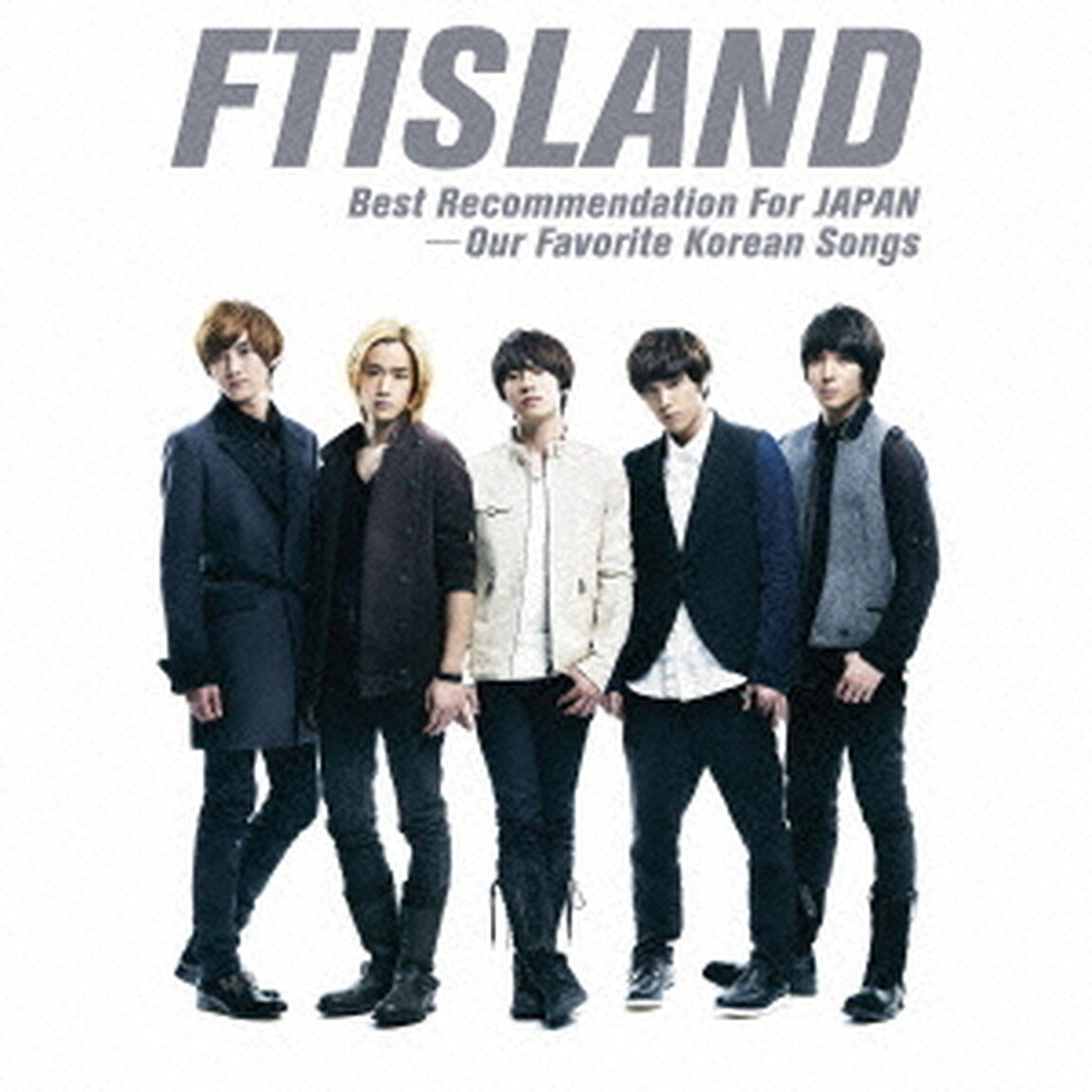 Best　Recommendation　For　JAPAN　－Our　Favorite　Korean　Songs（ＣＤ）