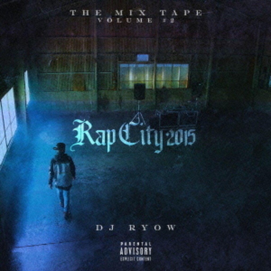 THE　MIX　TAPE　VOLUME　＃2　Rap　City　2015（ＣＤ）