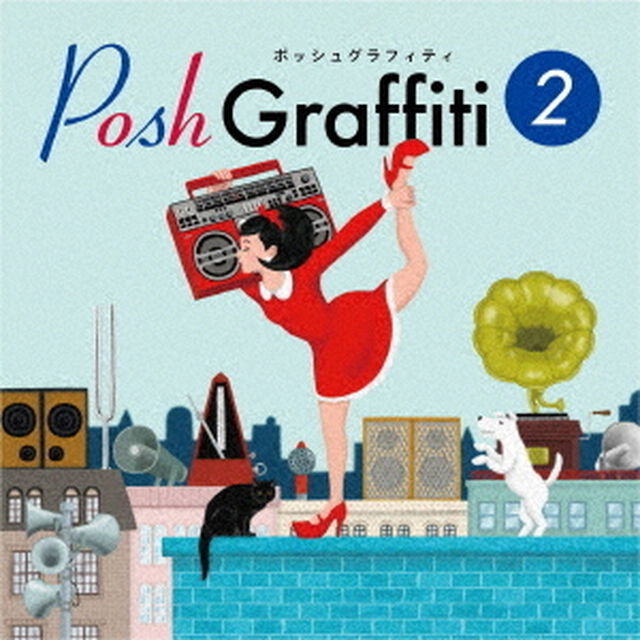 Posh　Graffiti　2（ＣＤ）