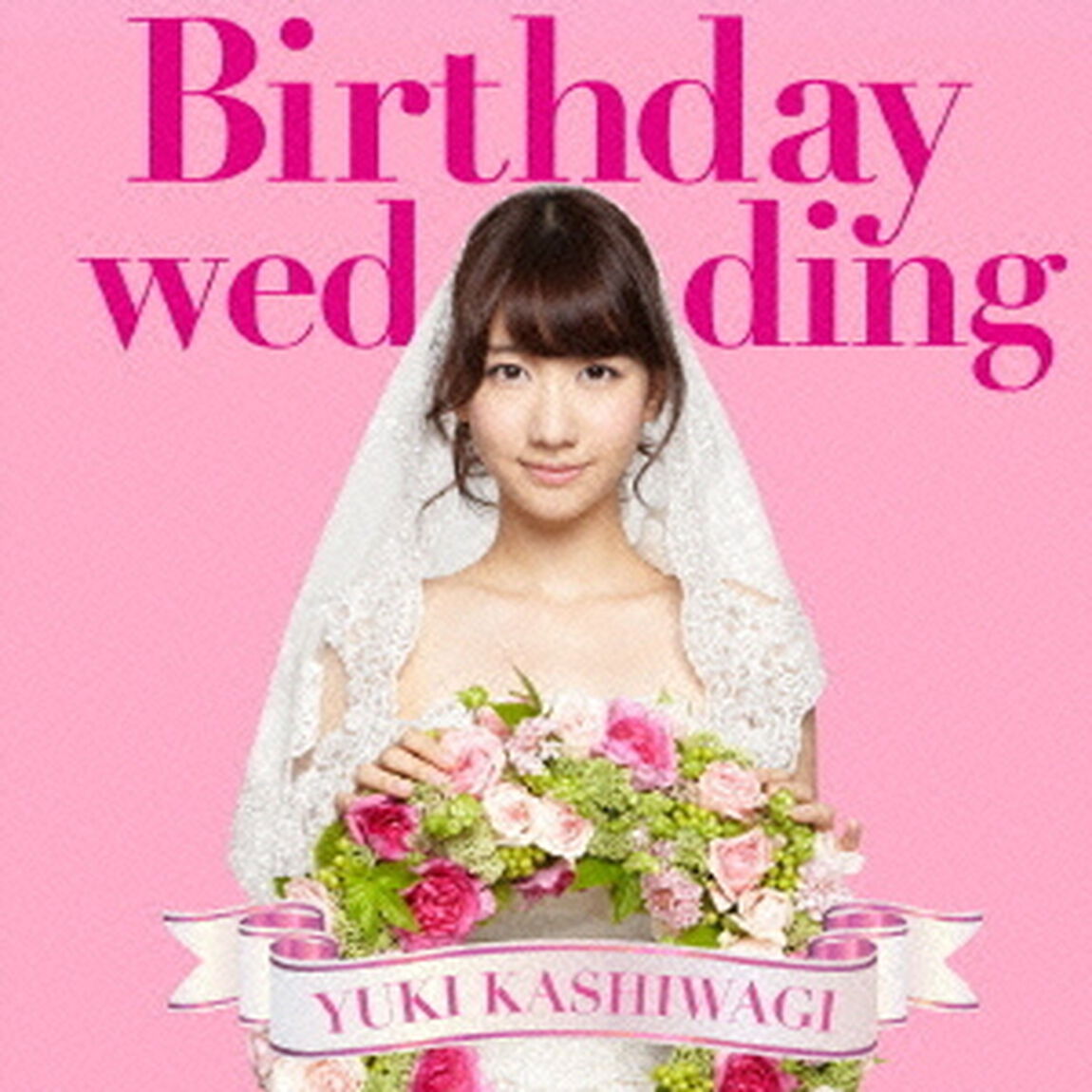 Birthday　wedding（ＣＤ）