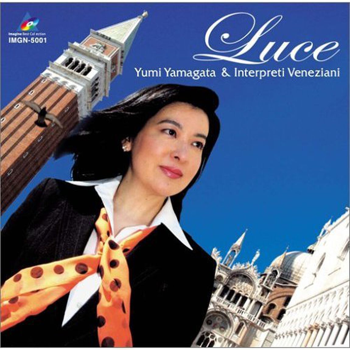 Luce〜ヴェネツィアの光と夢〜（ＣＤ）