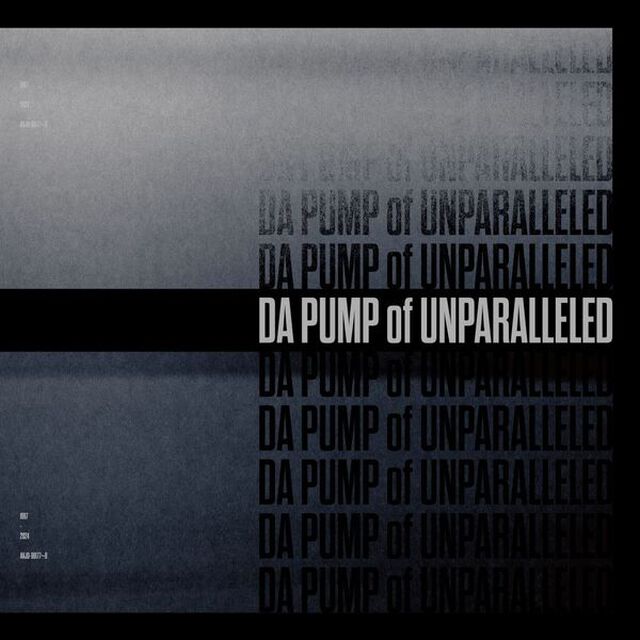DA PUMP／DA PUMP of UNPARALLELED（初回生産限定／2LP）（アナログ盤）（LP盤（アナログ盤））
