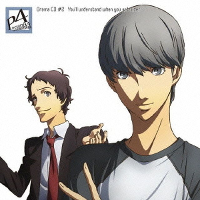 ドラマCD　Persona4　the　Animation　＃2　You&rsquo;ll　understand　when　you　get　older（ＣＤ）