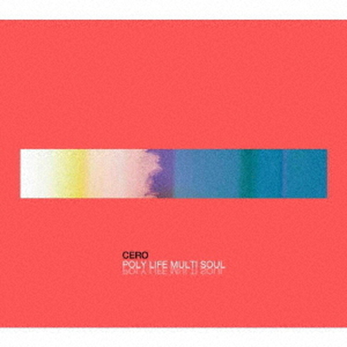 POLY　LIFE　MULTI　SOUL（ＣＤ）