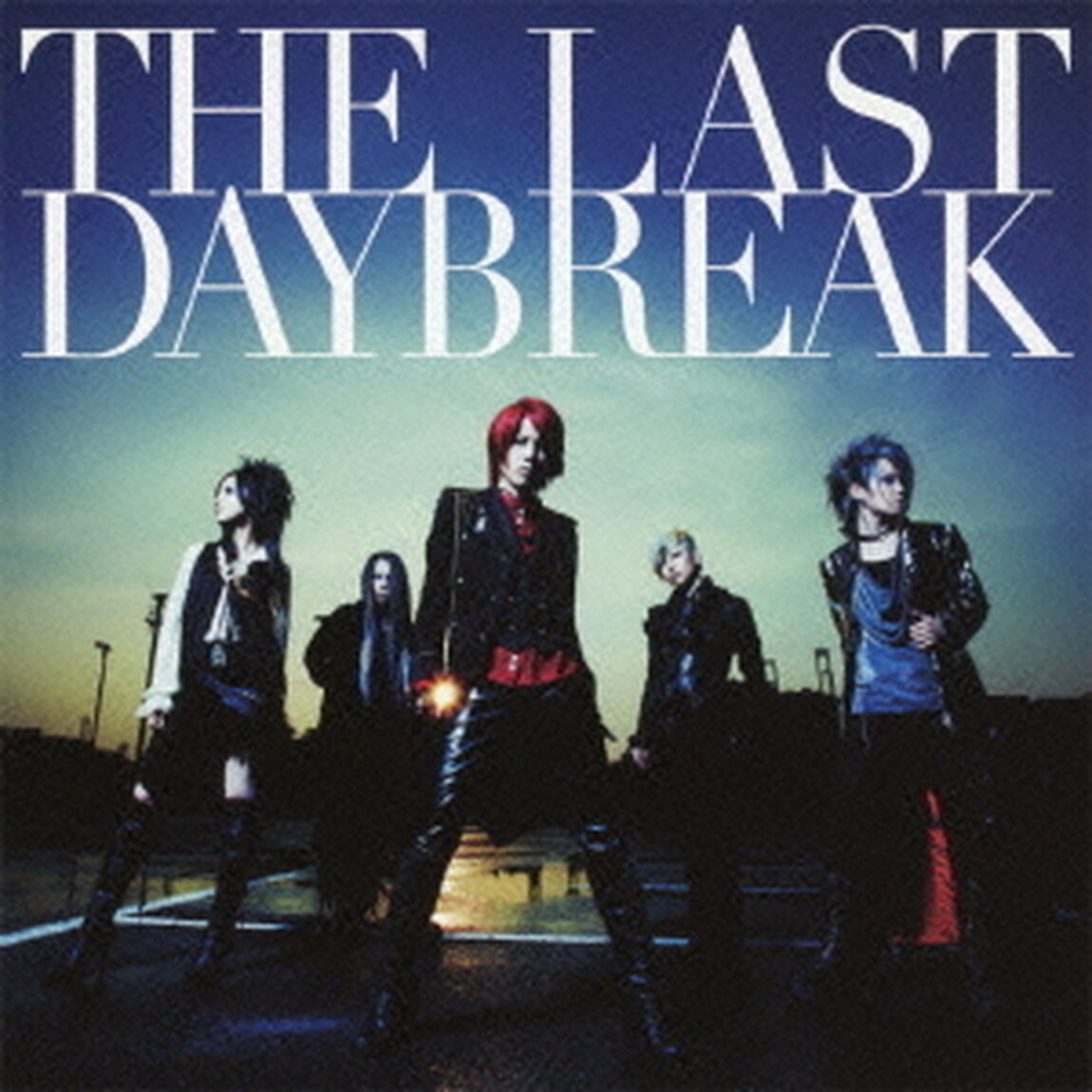 THE　LAST　DAYBREAK（ＣＤ）