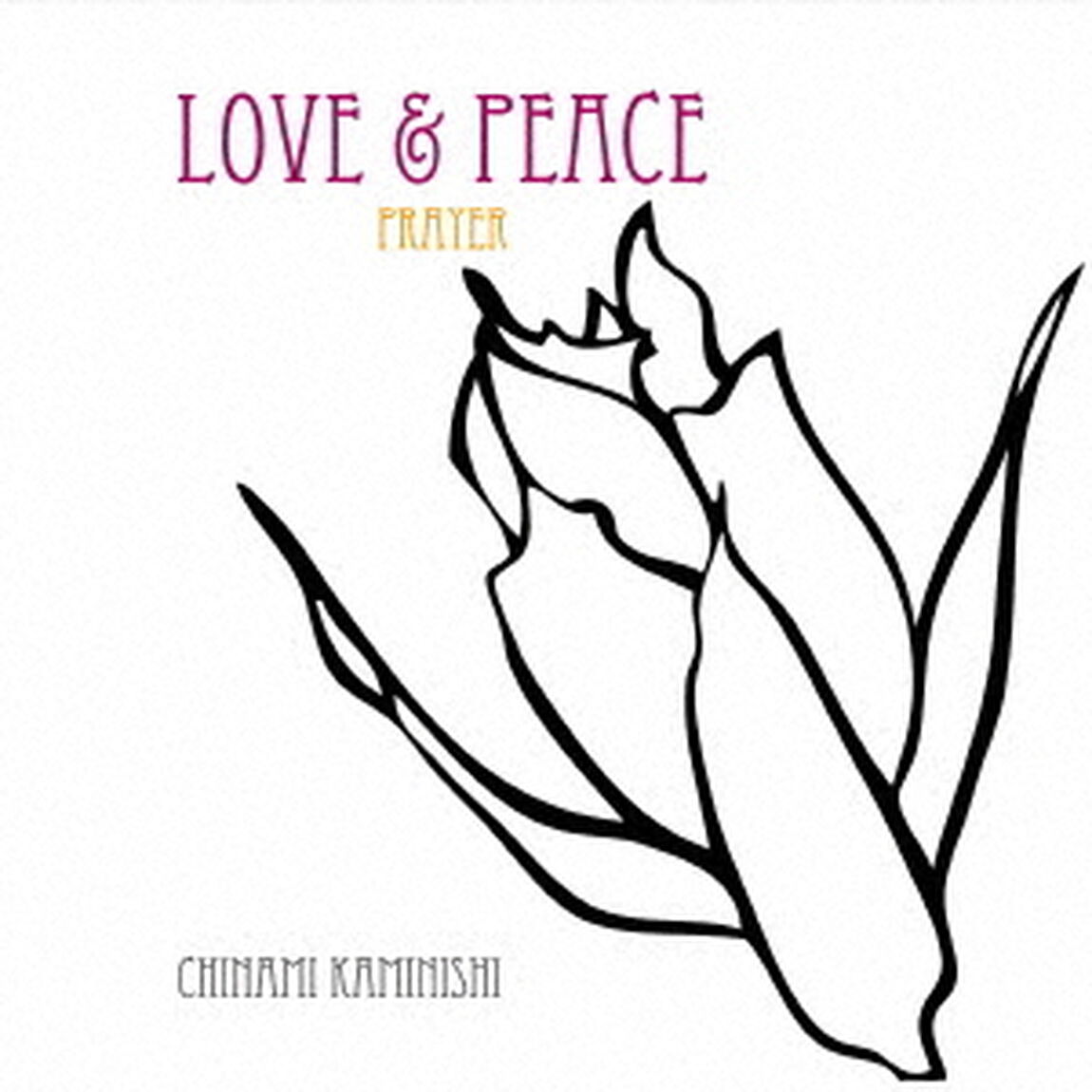 LOVE＆PEACE　｜　PRAYER（ＣＤ）