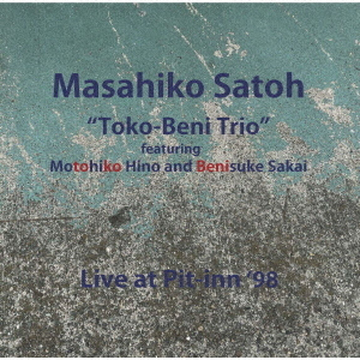 ライブ・アット・ピットイン　&rsquo;98（ＣＤ）
