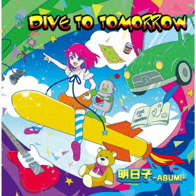 DIVE　TO　TOMORROW（CDシングル）