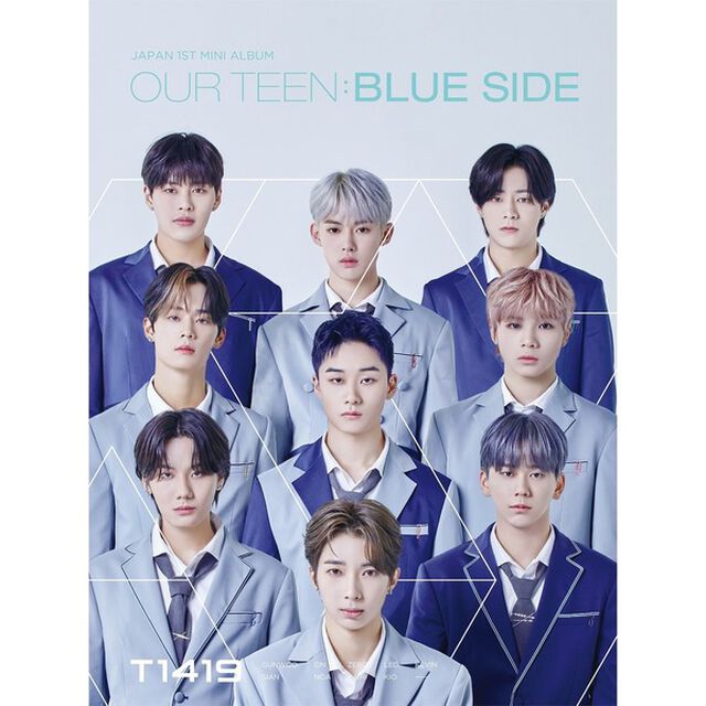 T1419／OUR TEEN：BLUE SIDE（初回生産限定盤A／CD+Blu-ray）（セブンネット限定特典：オリジナル三つ折りフォトカード（ソロ写真全9種のうち、1種ランダム））（ＣＤ）