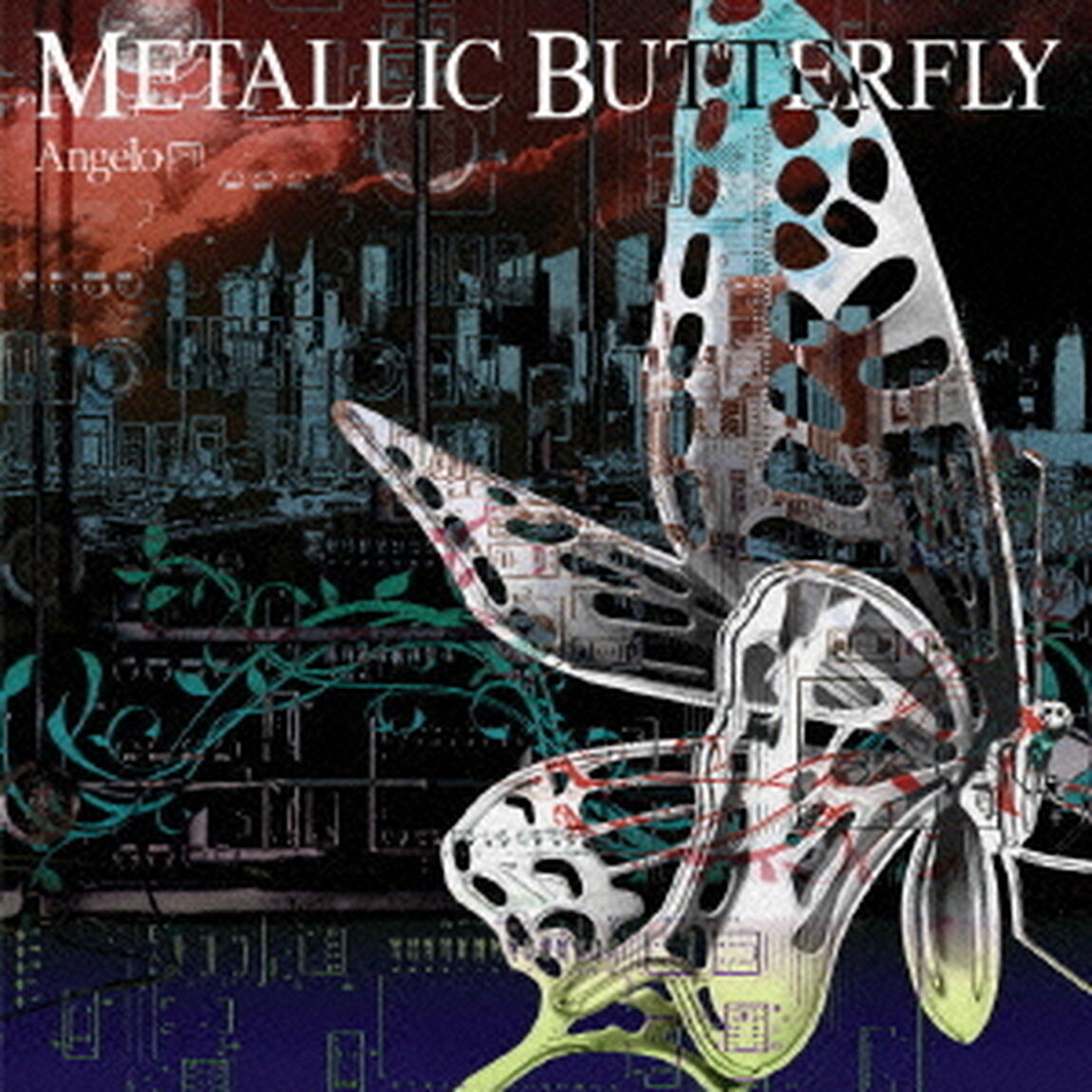 METALLIC　BUTTERFLY（ＣＤ）
