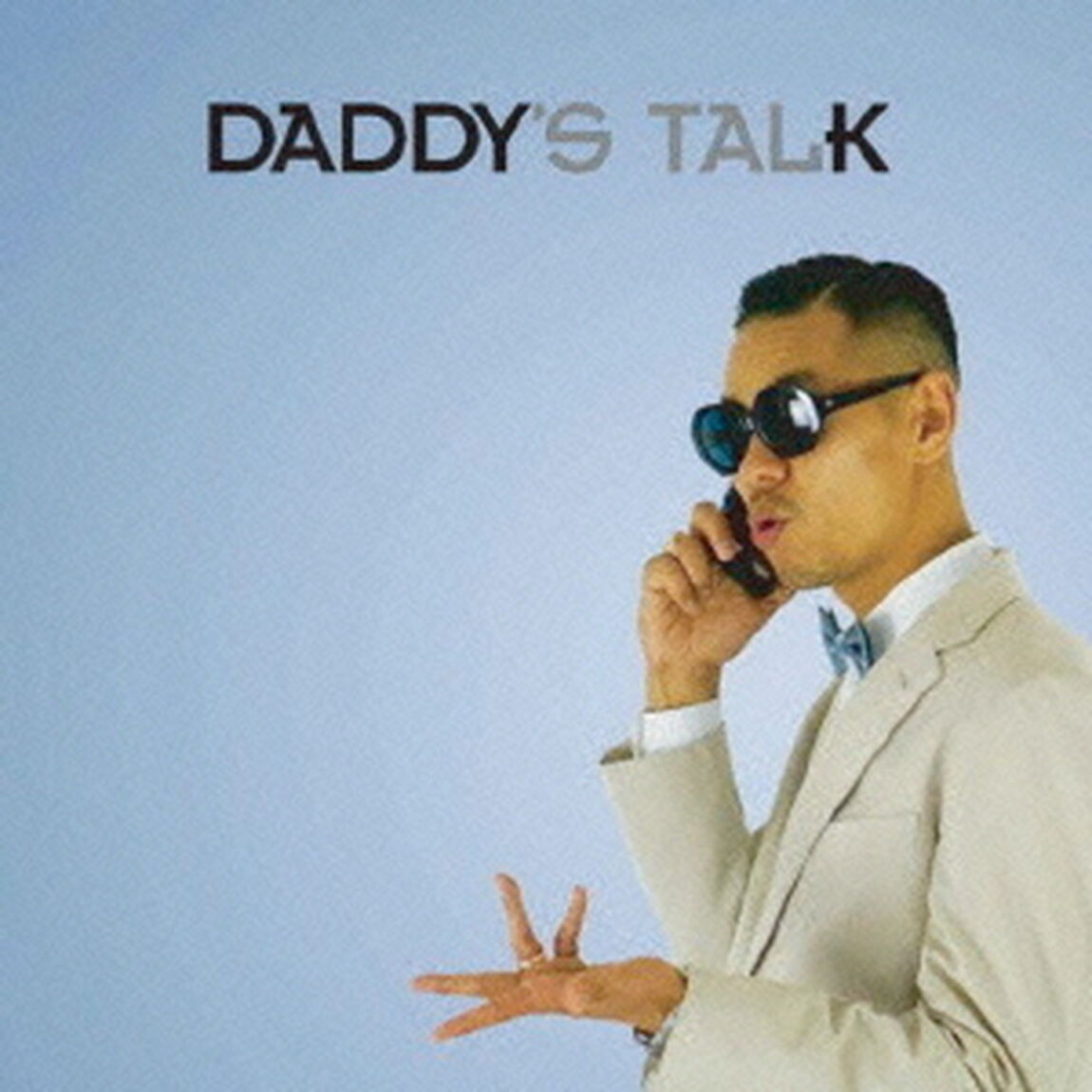 DADDY&rsquo;S　TALK（ＣＤ）
