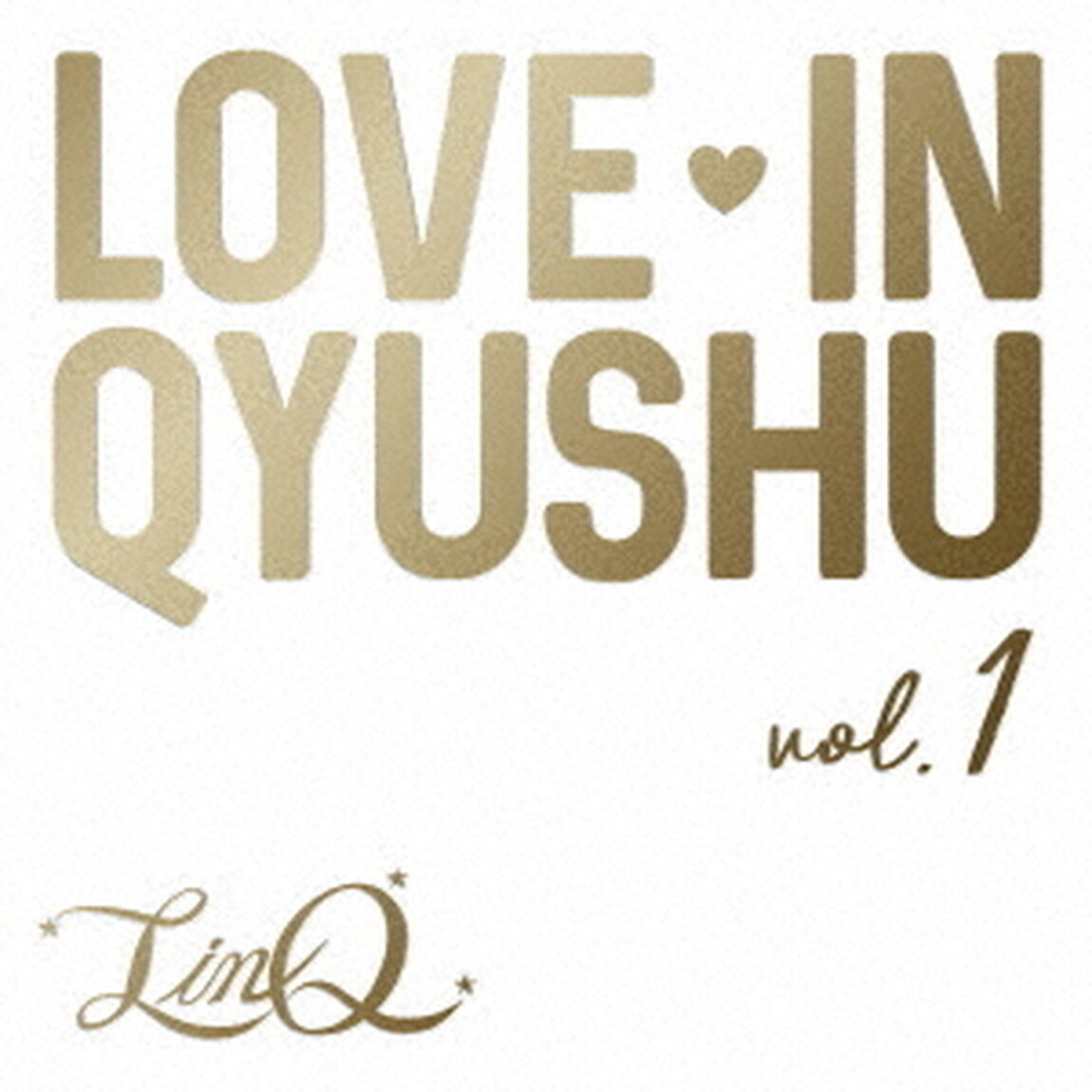 Love　in　Qyushu　vol．1（ＣＤ）