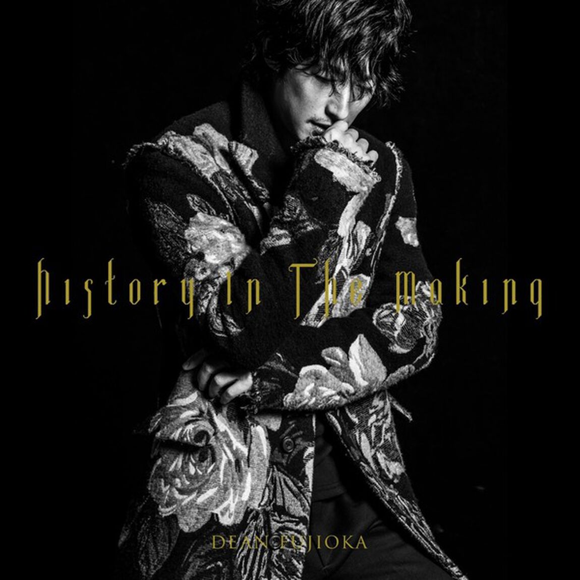 DEAN FUJIOKA／History In The Making（初回限定盤Ａ History Edition／CD＋DVD）（外付特典：撮り下ろしオリジナルB3ポスター初回限定盤A&ldquo;History Edition&rdquo;ver.）（ＣＤ）