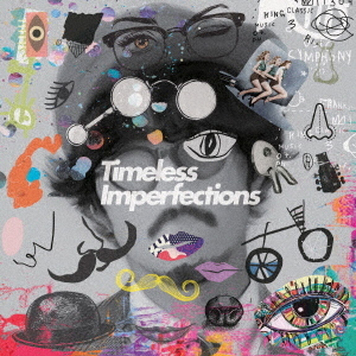 Timeless　Imperfections（ＣＤ）