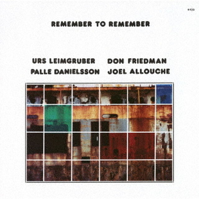 リメンバー・トゥ・リメンバー（ＣＤ）