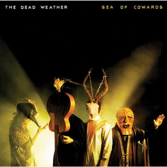 DEAD WEATHER／SEA OF COWARDS （輸入盤）（ＣＤ）