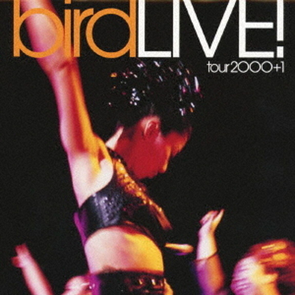 LIVE！　tour　2000＋1（ＣＤ）