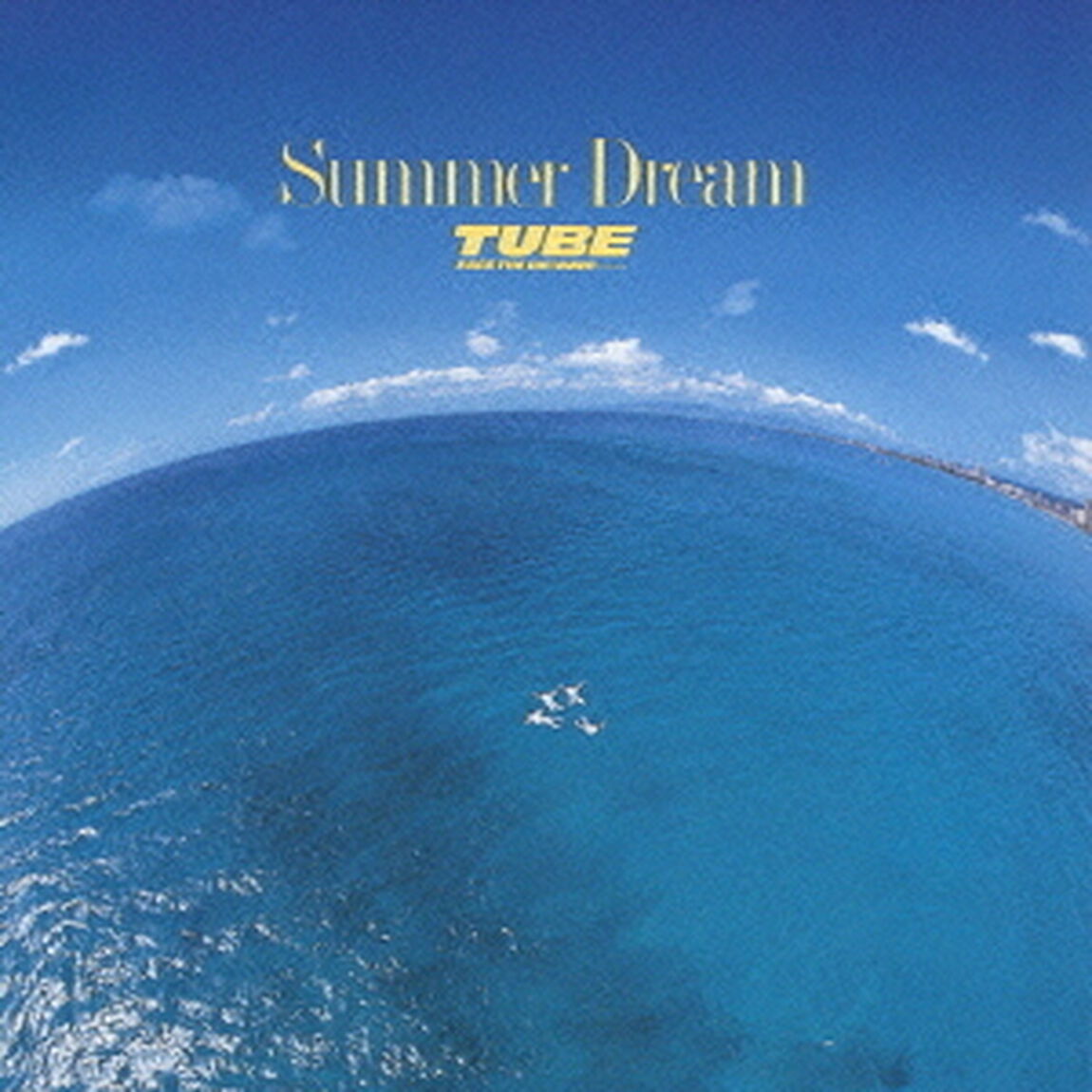 Summer　Dream（ＣＤ）