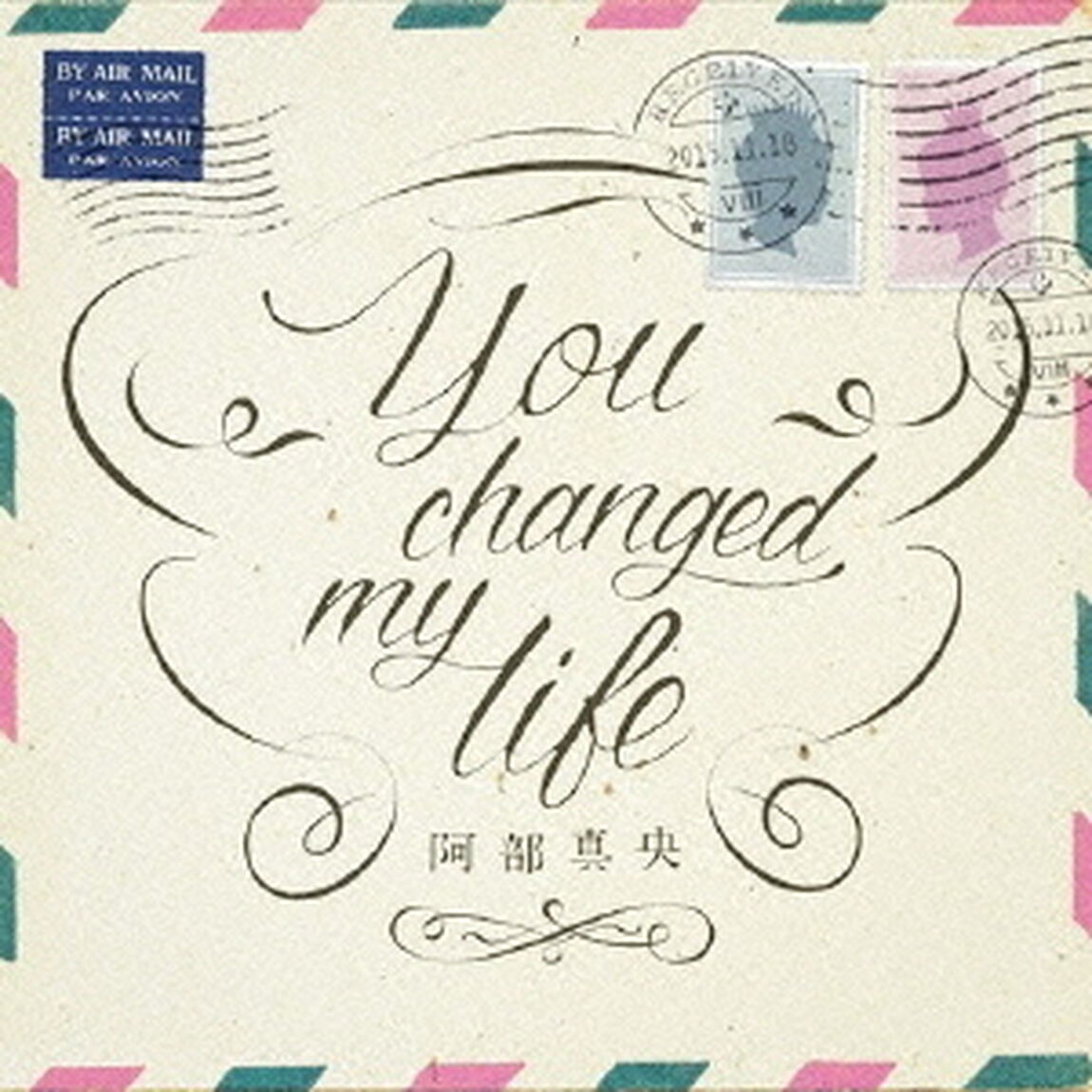 You　changed　my　life（CDシングル）
