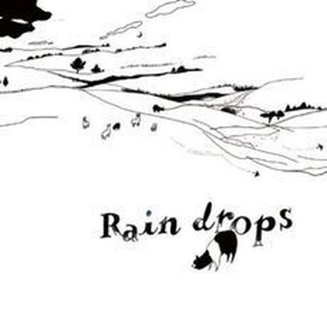 Rain　drops（ＣＤ）