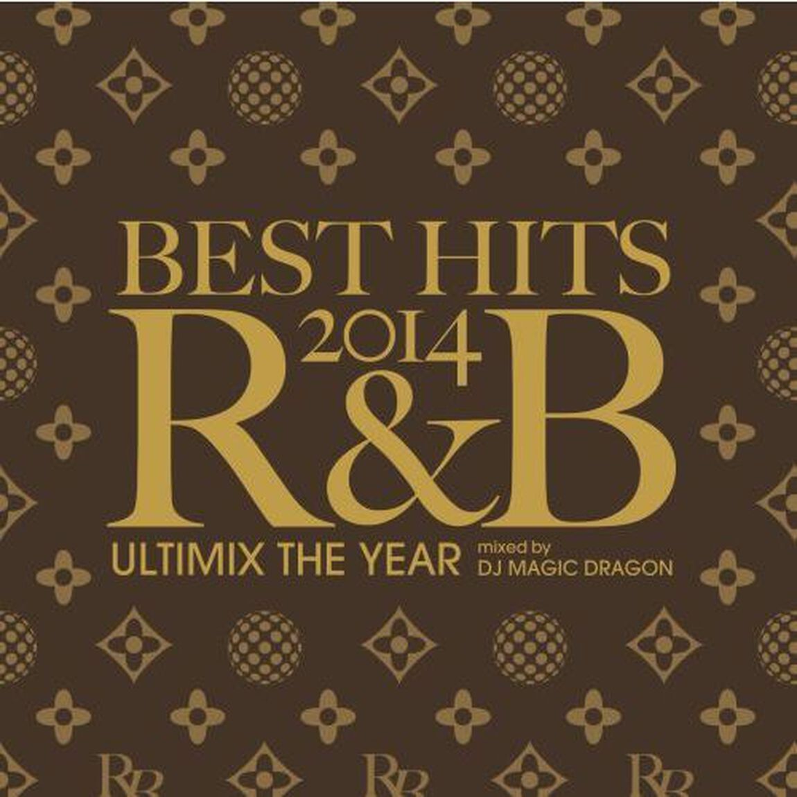 ベスト・ヒッツ・2014・R&B - アルティミックス・ザ・イヤー - ミックスド・バイ・DJ マジック・ドラゴン（ＣＤ）