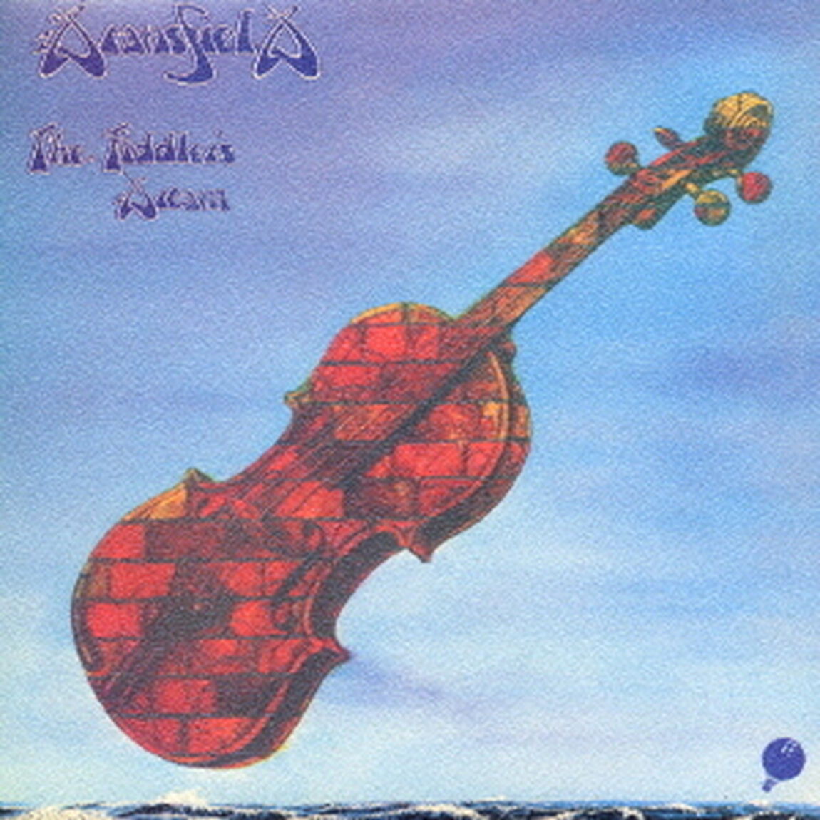 ザ・フィドラーズ・ドリーム（ＣＤ）
