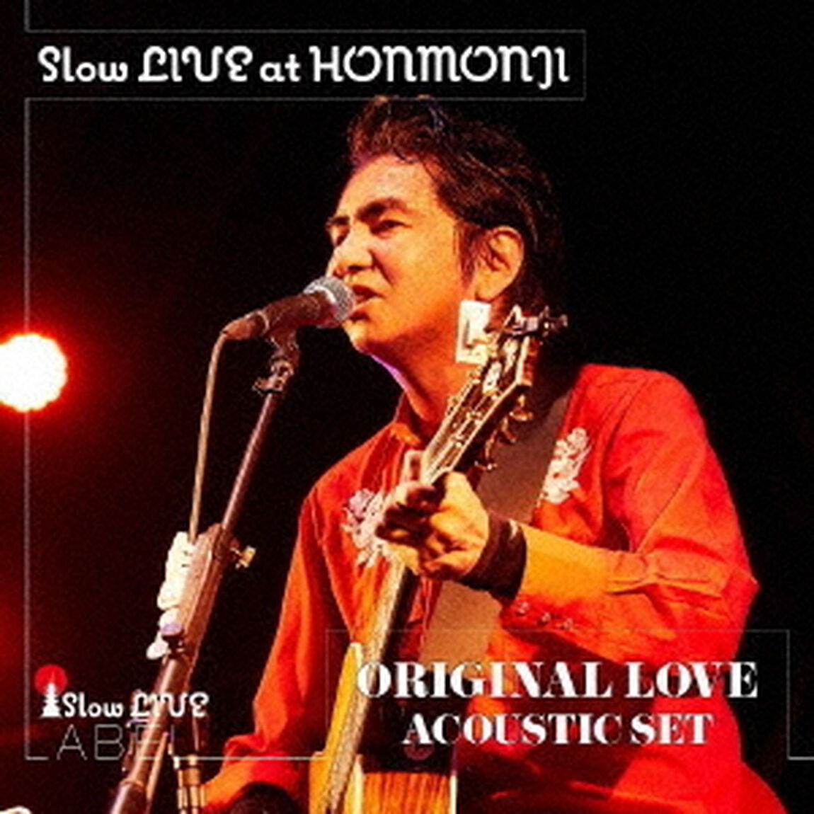 Slow　LIVE　at　HONMONJI（ＣＤ）