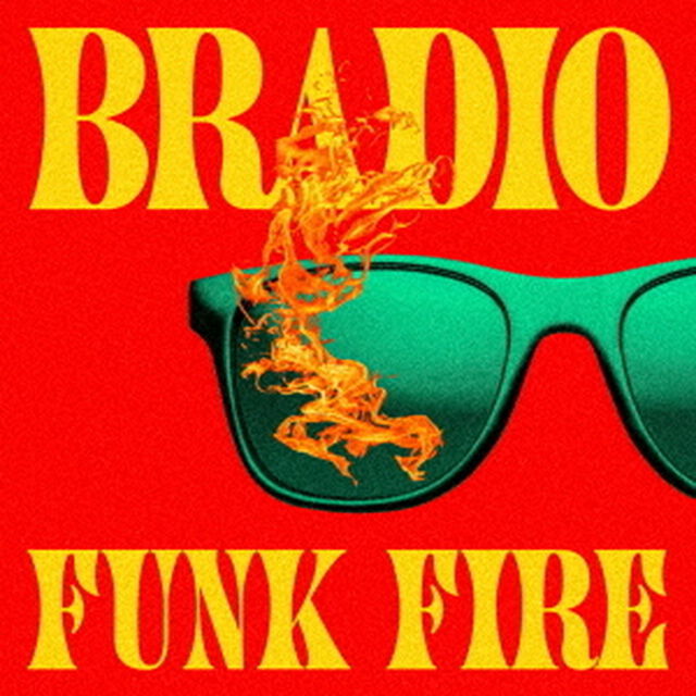 BRADIO／FUNK FIRE（通常盤／CD）（セブンネット限定特典：オリジナルピック）（ＣＤ）