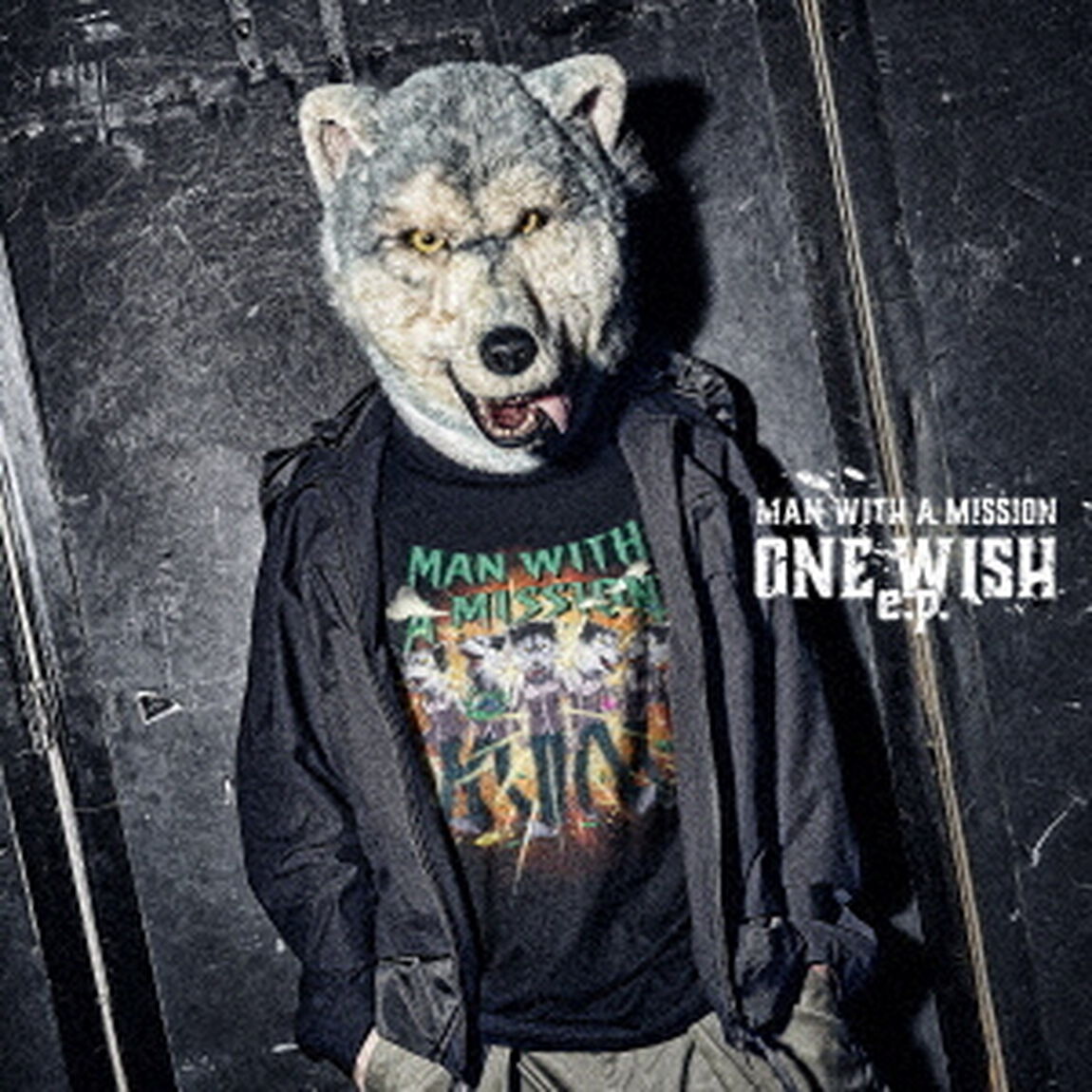 MAN WITH A MISSION／ONE WISH e.p.（CD）（ＣＤ）