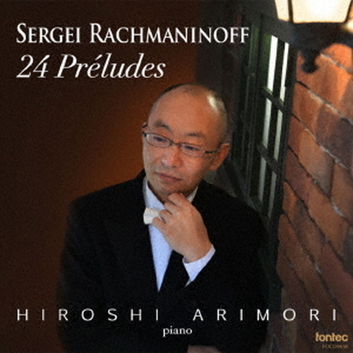 ラフマニノフ：24の前奏曲（ＣＤ）