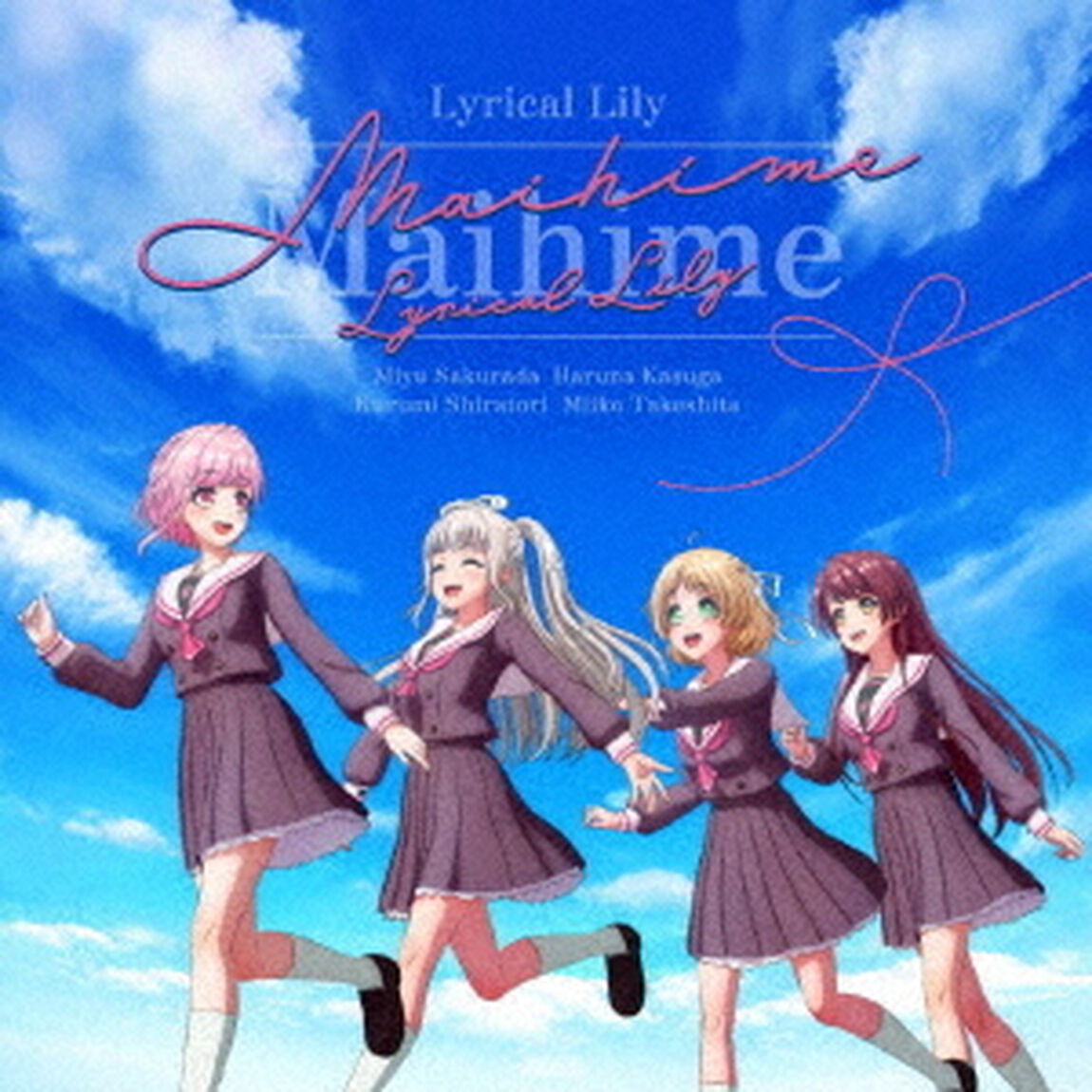 Lyrical Lily／Maihime（ＣＤ）