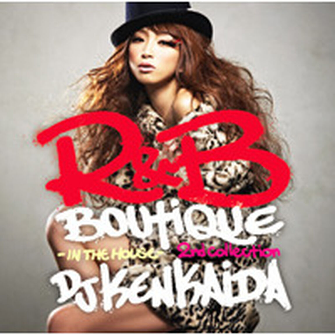 R＆Bブティック－イン・ザ・ハウス－　2nd　コレクション　ミックスド・バイ　DJ　KENKAIDA（ＣＤ）
