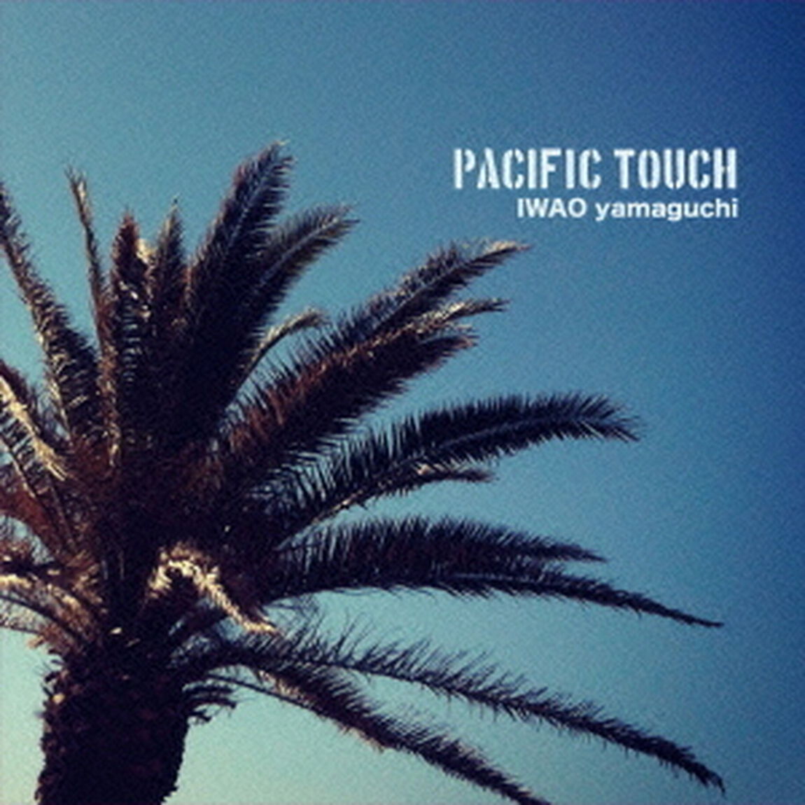 PACIFIC　TOUCH（ＣＤ）