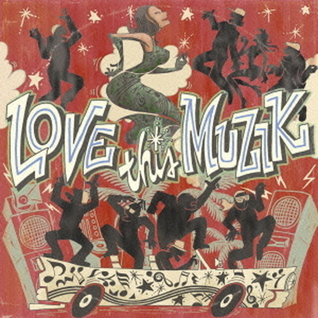PUSHIM　presents　LOVE　this　MUZIK（ＣＤ）