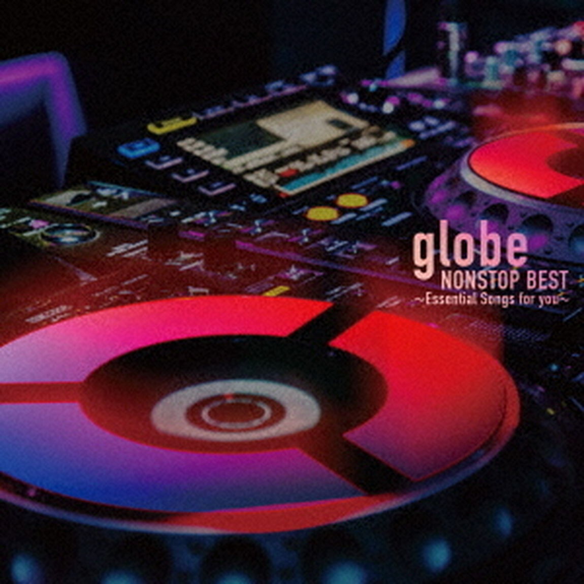 globe／globe NONSTOP BEST 〜Essential Songs for you〜（ＣＤ）